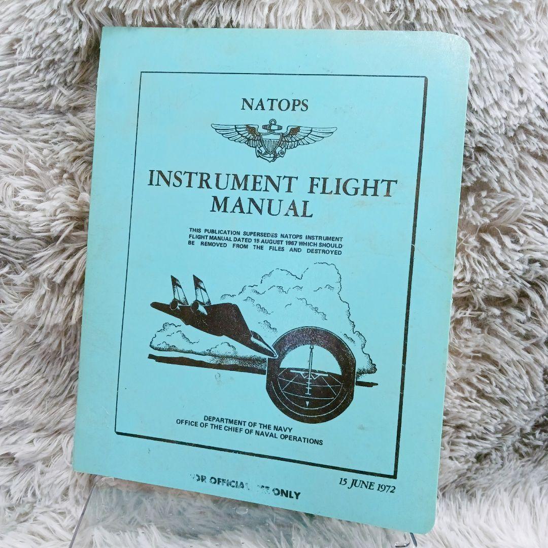 n*1様 ❤貴重品❤ベトナム時代✨NATOPS 計器飛行マニュアル✨アメリカ海軍