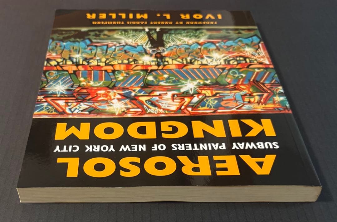 Aerosol Kingdom Ivor Miller 洋書 グラフィティ