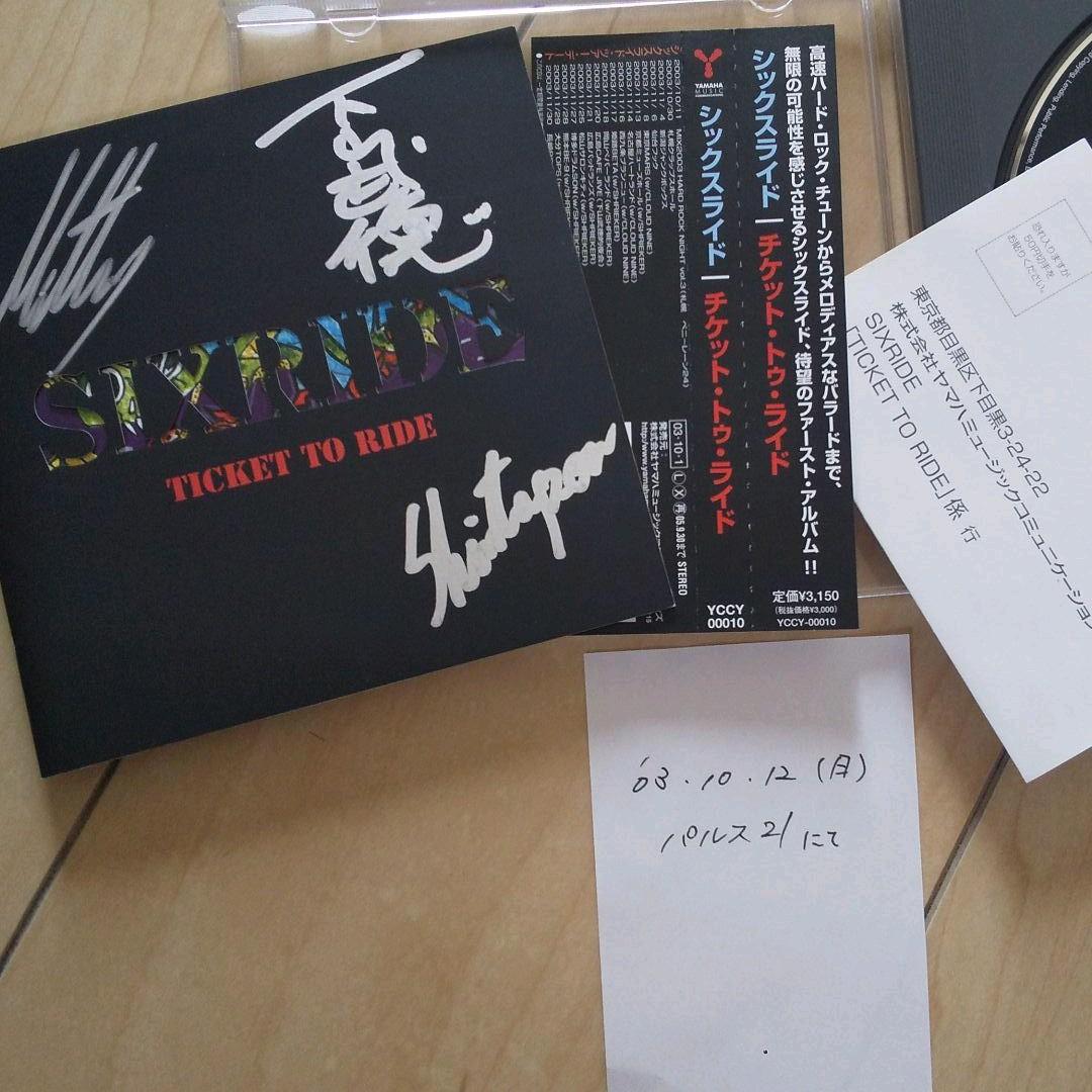 邦楽 SIXRIDE TICKET TO RIDE