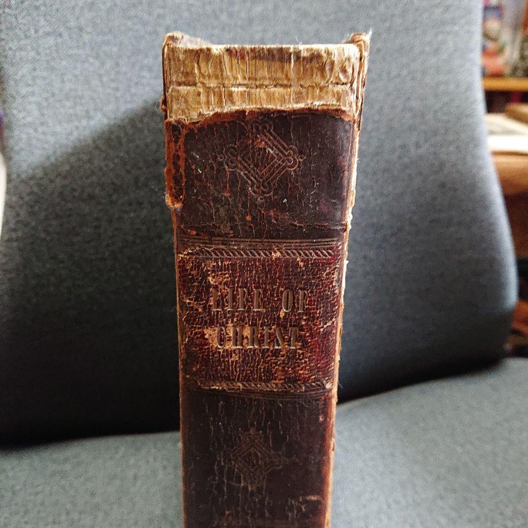 Life of Christ 1839 キリスト教 アンティーク　聖書