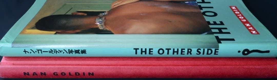 【THE OTHER SIDE: ナン・ゴールディン写真集】1993年初版第一刷