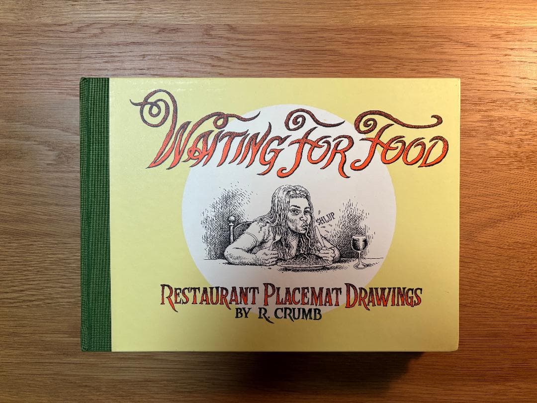 ［3冊セット］R. CRUMB クラム 『 Waiting For Food 』