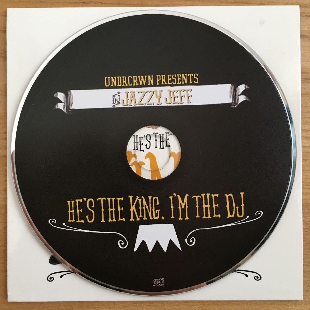 DJ Jazzy Jeff‎–He's The King, I'm The DJ