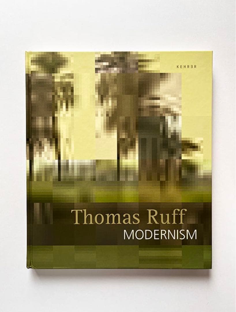トーマス・ルフ Thomas Ruff: Modernism