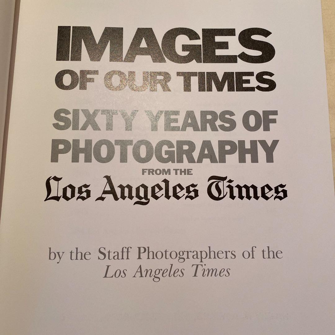 洋書 Images of our times  Los Angels Times