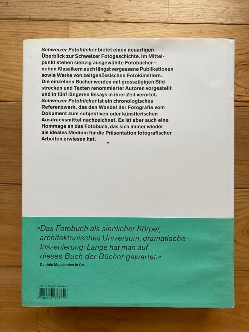 アート・デザイン・音楽 Swiss Photobooks from 1927 to the Presen