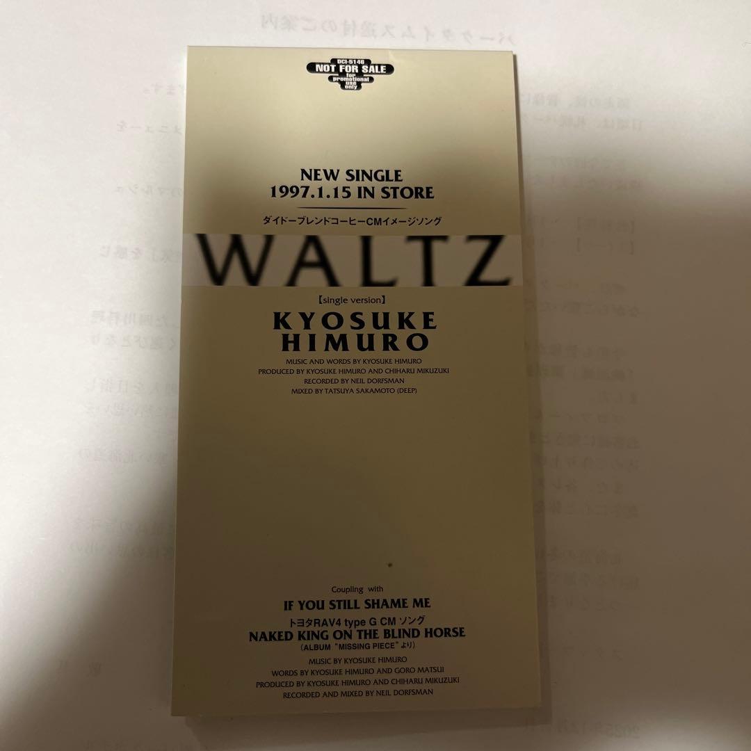 KYOSUKE HIMURO WALTZ シングル